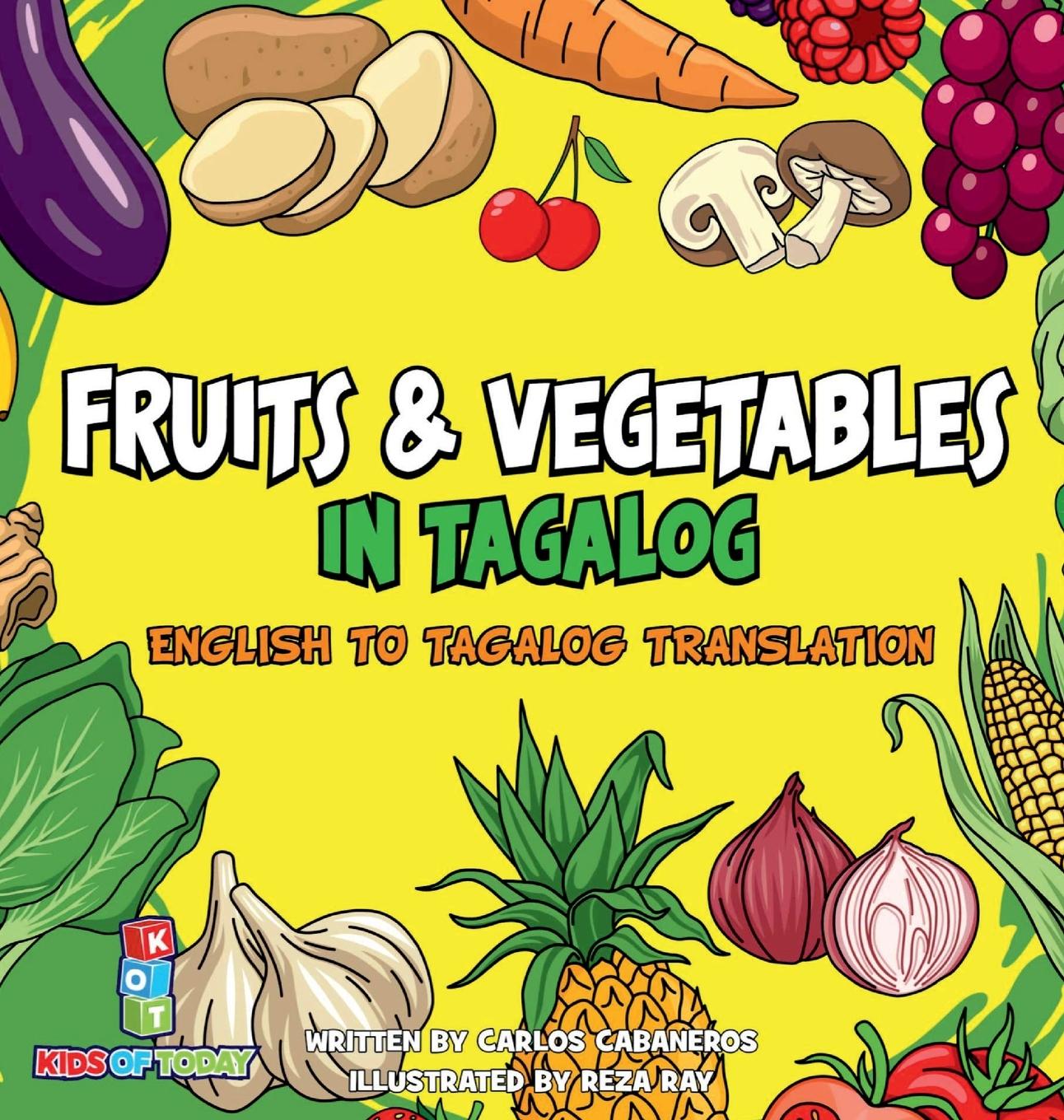Könyv Fruits & Vegetables in Tagalog 