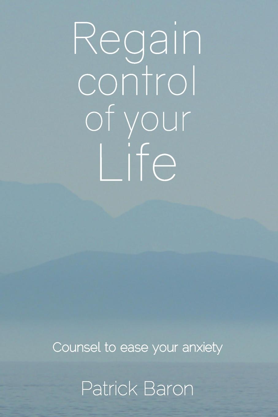 Kniha Regain control of your life 