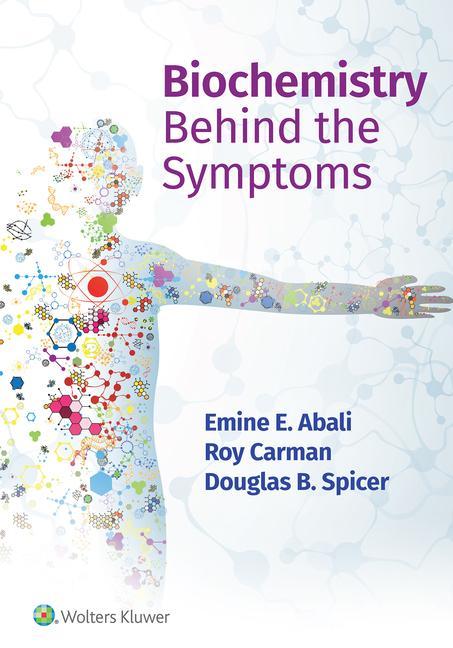 Kniha Biochemistry Behind the Symptoms Roy Carman