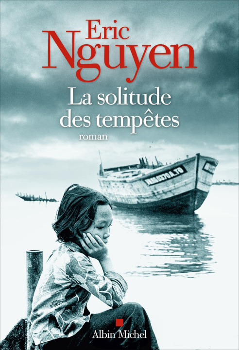 Βιβλίο La Solitude des tempêtes Eric Nguyen