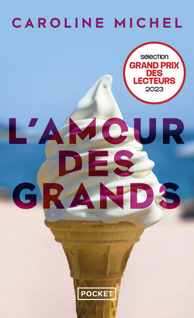 Knjiga L'Amour des grands Caroline Michel