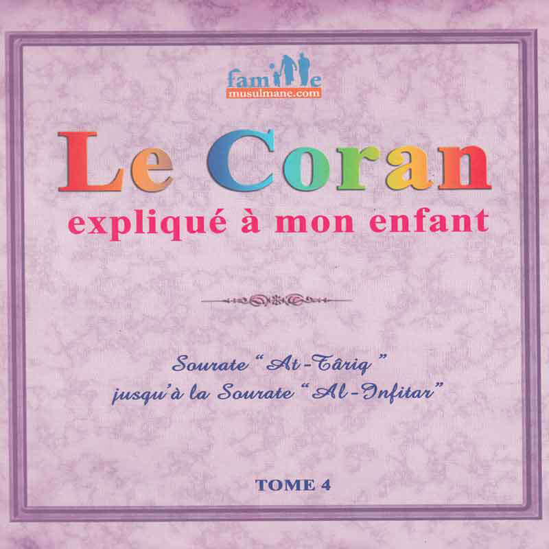 Könyv Le Coran expliqué à mon enfant -T4 Collectif (pixelgraf)