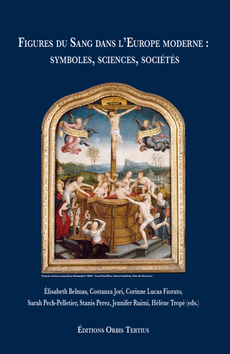 Kniha Figures du sang dans l'Europe moderne: symboles, sciences, sociétés 