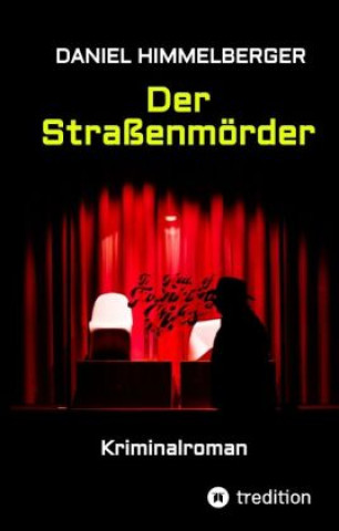 Knjiga Der Straßenmörder Daniel Himmelberger