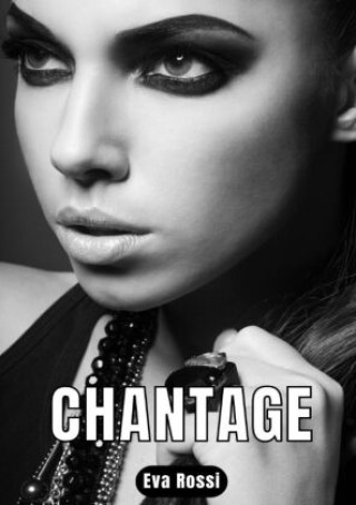 Knjiga Chantage Eva Rossi