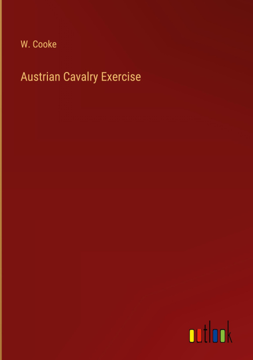 Βιβλίο Austrian Cavalry Exercise 