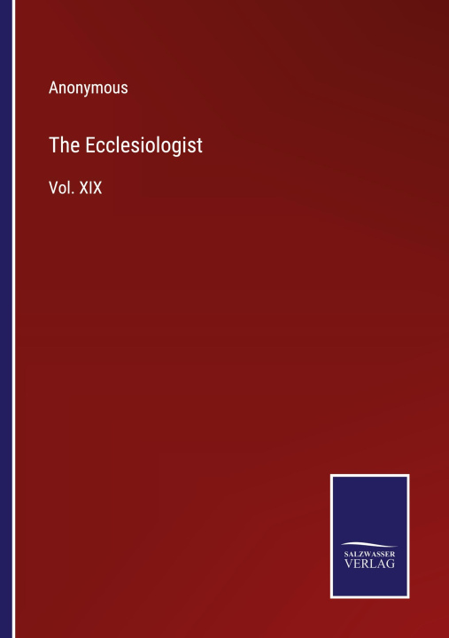 Knjiga The Ecclesiologist Anonymous