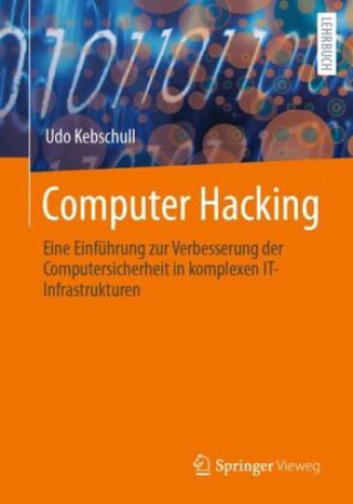 Knjiga Computer Hacking Udo Kebschull