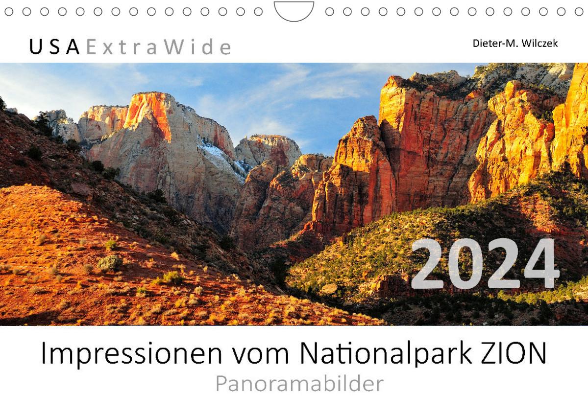 Calendar / Agendă Impressionen vom Nationalpark ZION Panoramabilder (Wandkalender 2024 DIN A4 quer) 