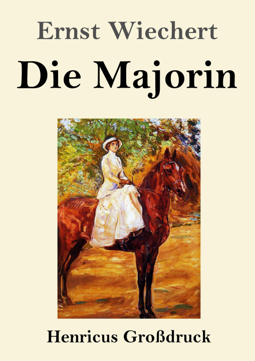 Kniha Die Majorin (Großdruck) 