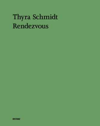 Knjiga Rendezvous Thyra Schmidt