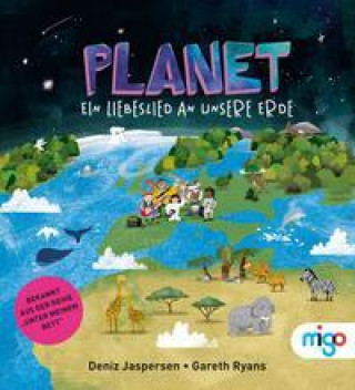 Kniha Planet. Ein Liebeslied an unsere Erde Gareth Ryans