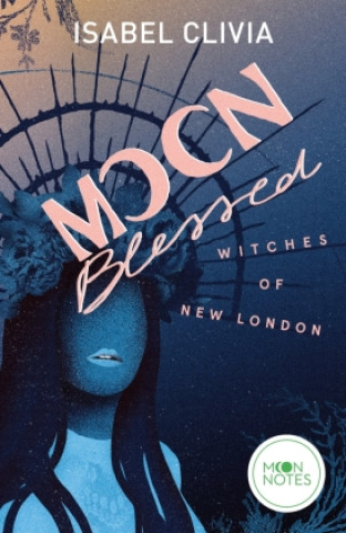 Kniha Moonblessed Moon Notes