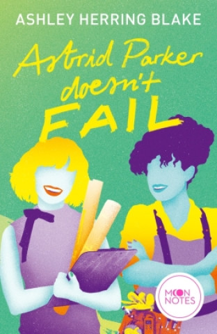 Kniha Bright Falls 2. Astrid Parker Doesn't Fail Franca Fritz