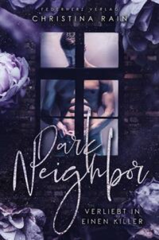 Libro Dark Neighbor Federherz Verlag