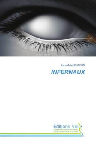 Knjiga INFERNAUX Jean-Michel CHAPUIS