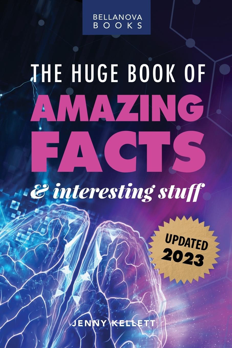 Книга The Huge Book of Amazing Facts and Interesting Stuff 2023 