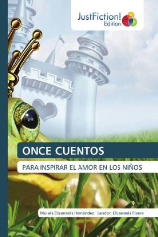 Knjiga ONCE CUENTOS Landon Elizarrarás Rivera