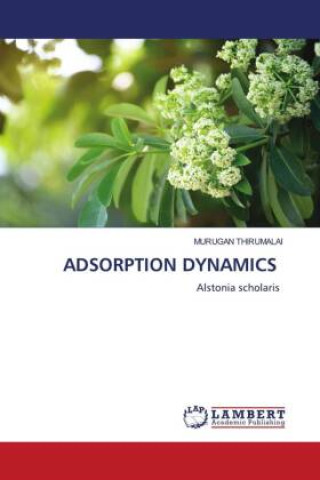 Knjiga ADSORPTION DYNAMICS MURUGAN THIRUMALAI
