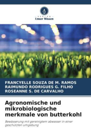 Knjiga Agronomische und mikrobiologische merkmale von butterkohl Raimundo Rodrigues G. Filho