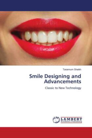 Könyv Smile Designing and Advancements 