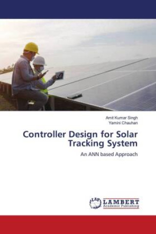 Knjiga Controller Design for Solar Tracking System Yamini Chauhan