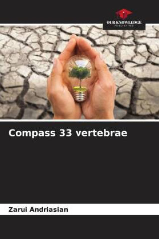 Knjiga Compass 33 vertebrae Zarui Andriasian