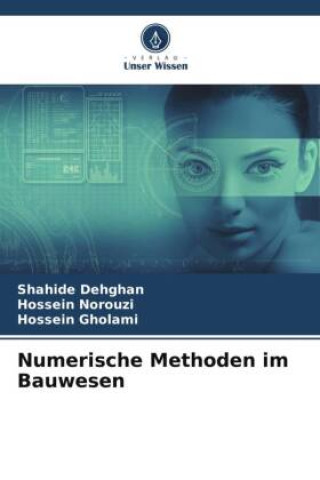 Book Numerische Methoden im Bauwesen Hossein Norouzi