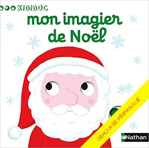Könyv MiniPEDIE Objevujeme svět! Vánoce Nathalie Choux
