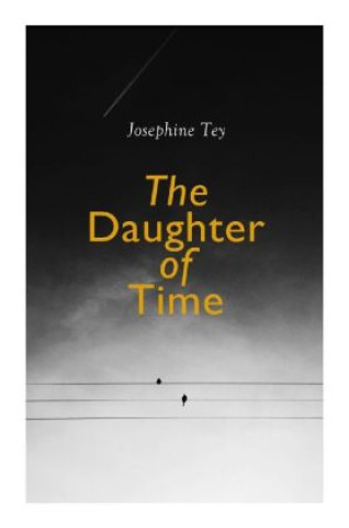 Könyv The Daughter of Time Josephine Tey