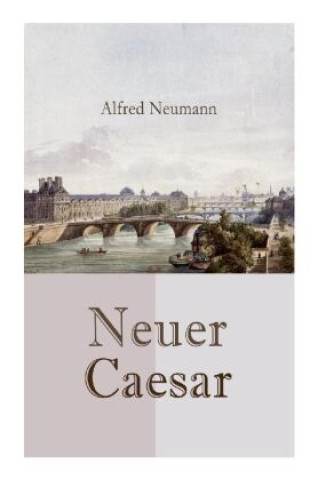Könyv Neuer Caesar Alfred Neumann