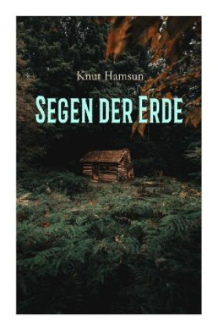 Kniha Segen der Erde Knut Hamsun