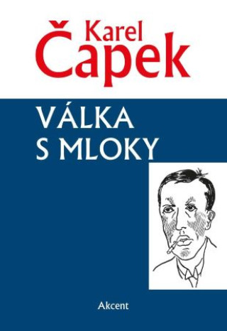 Book Válka s mloky Karel Čapek