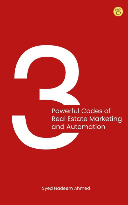 Książka 3 powerful codes of real estate marketing and automation 