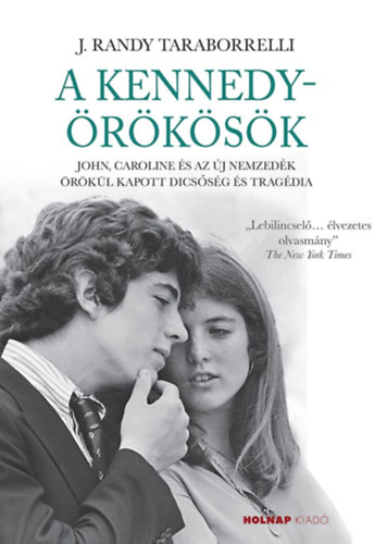 Βιβλίο A Kennedy örökösök J. Randy Taraborrelli