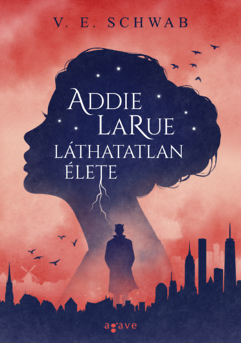 Könyv Addie LaRue láthatatlan élete V. E. Schwab