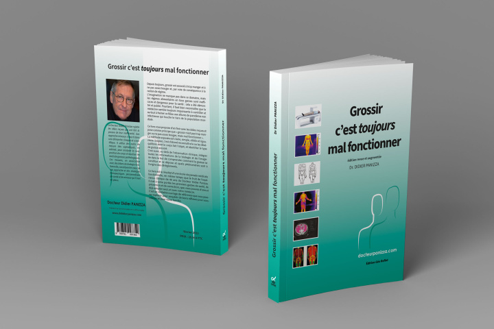 Boek Grossir c’est toujours mal fonctionner – Docteur Didier Panizza 
