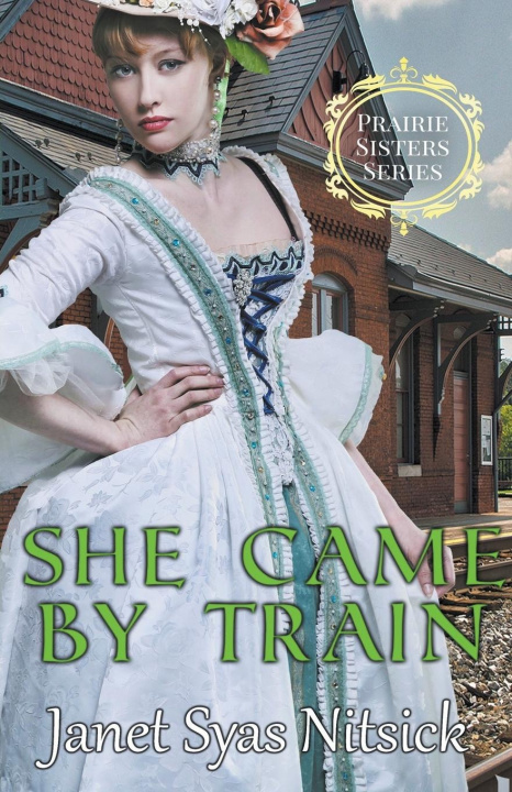 Knjiga She Came by Train Janet Syas Nitsick