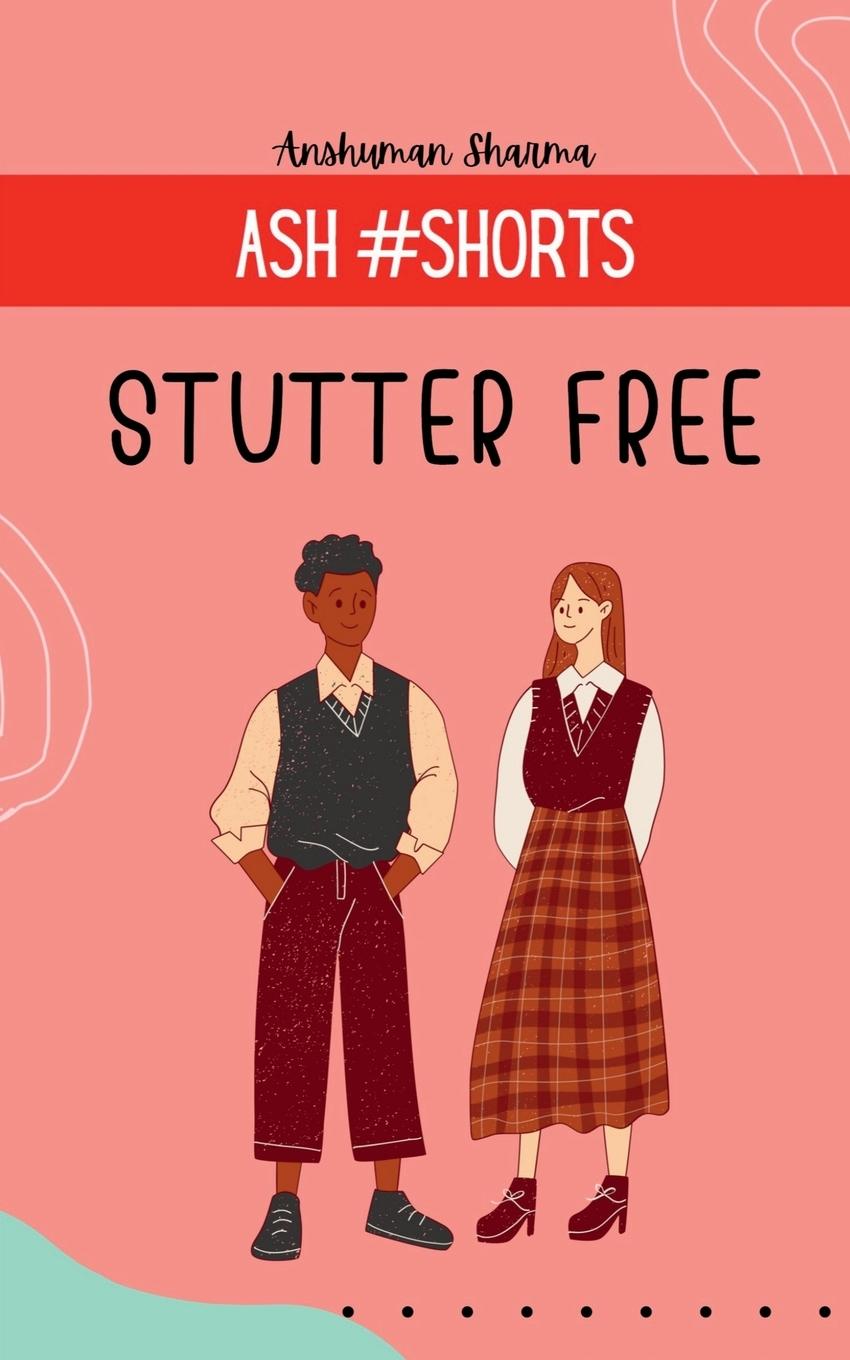 Knjiga Stutter Free Anshuman Sharma