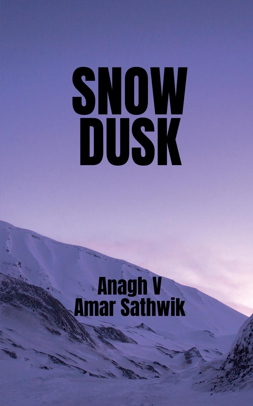 Knjiga Snow Dusk Anagh V