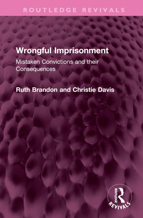 Book Wrongful Imprisonment Ruth Brandon