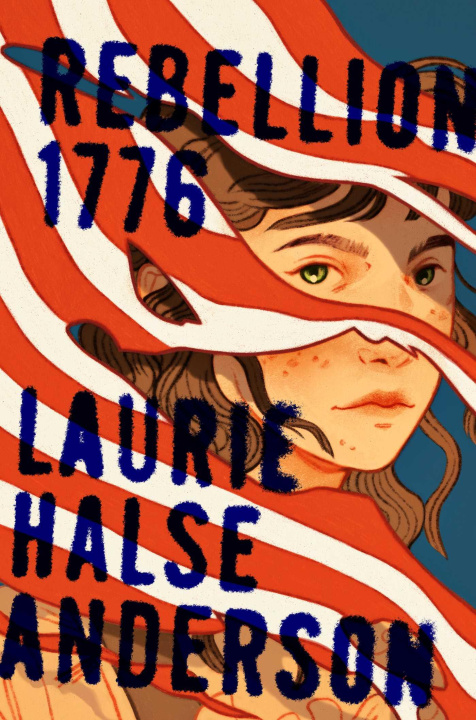 Книга Rebellion, 1776 ANDERSON LAURIE HALSE