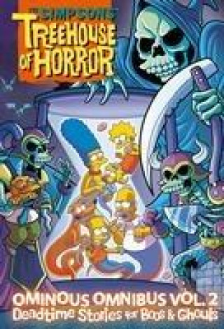Книга The Simpsons Treehouse of Horror Ominous Omnibus Vol. 2: Deadtime Stories for Boos & Ghouls: Volume 2 Lisa Simpson