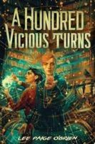 Carte A Hundred Vicious Turns (the Broken Tower Book 1) 