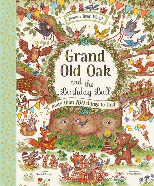 Kniha Grand Old Oak and the Birthday Ball Freya Hartas
