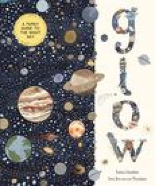 Kniha Glow: A Family Guide to the Night Sky Sara Boccaccini Meadows