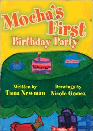 Knjiga Mocha's First Birthday Party Nicole Gomez