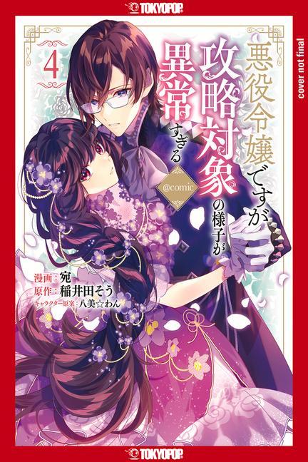 Carte I Was Reincarnated as the Villainess in an Otome Game But the Boys Love Me Anyway!, Volume 4: Volume 4 Sou Inaida