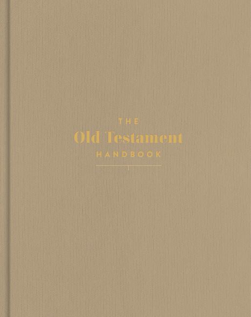 Könyv The Old Testament Handbook, Sand Cloth-Over-Board: A Visual Guide Through the Old Testament 