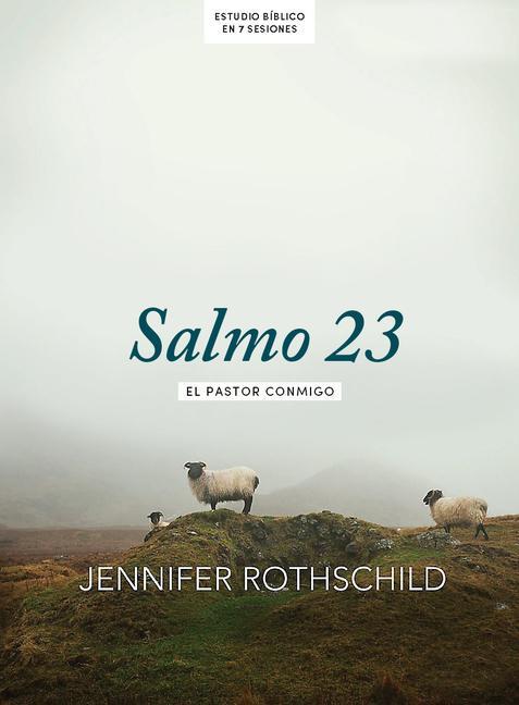 Kniha Salmo 23 - Estudio Bíblico: El Pastor Conmigo 